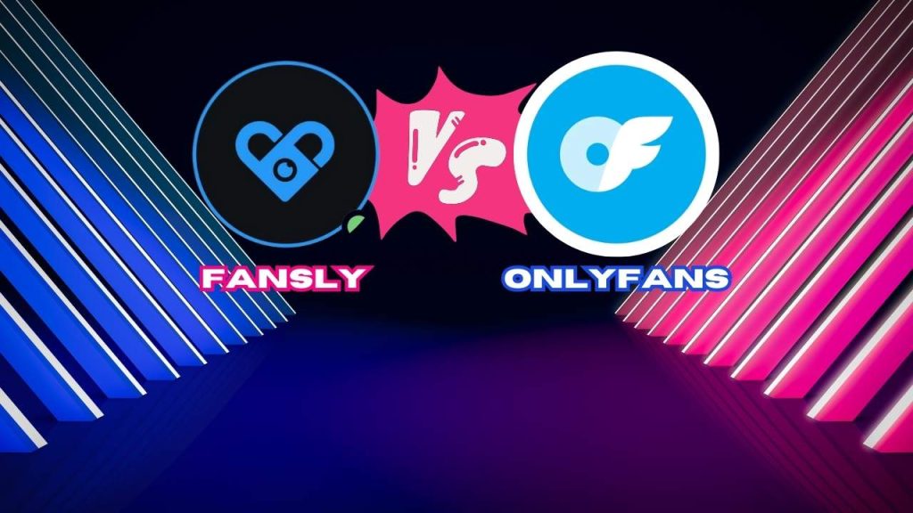 fansly vs onlyfans